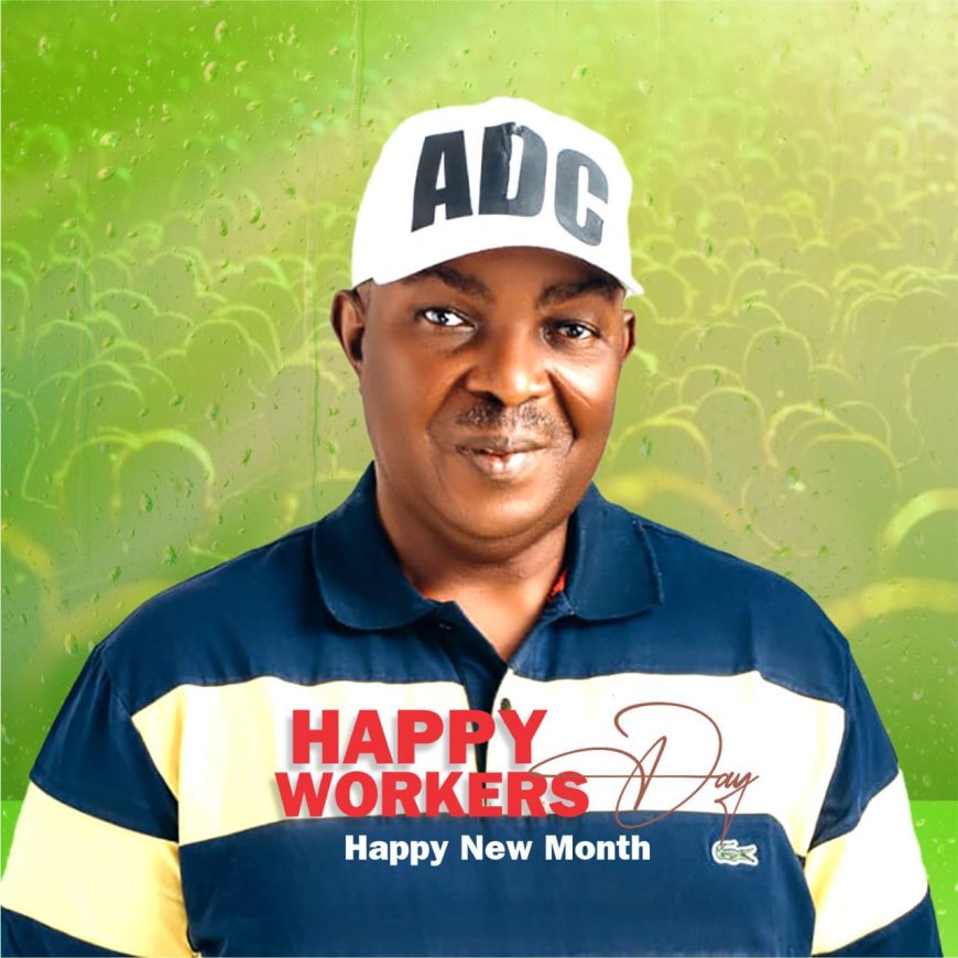 Eze felicitates with workers, urges Igboeze North/Udenu Federal constituents to remain faithful to ADC