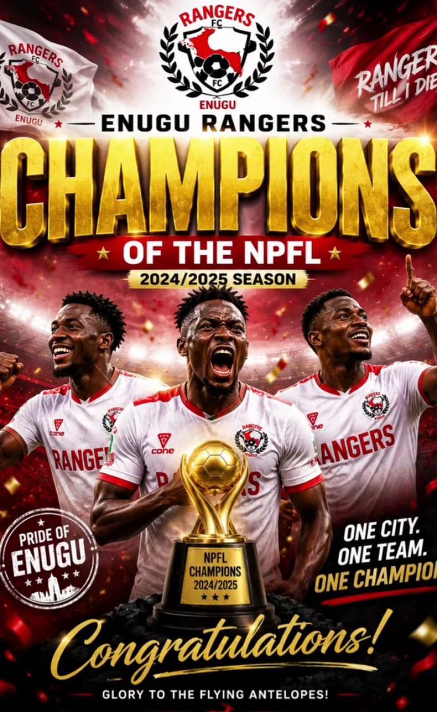 Gov Mbah hails as Rangers Clinches 9th NPFL Trophy