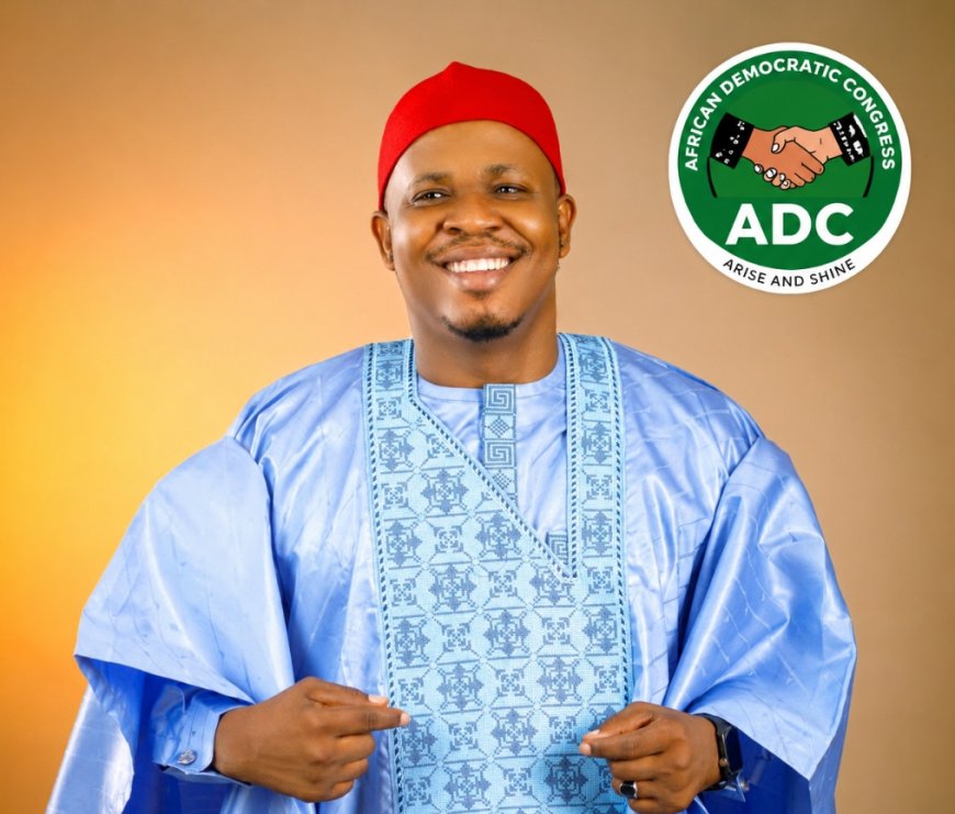 Excitement As INEC Confirms Ugo Magnus Kel as ADC Senatorial Candidate for Ebonyi Central
