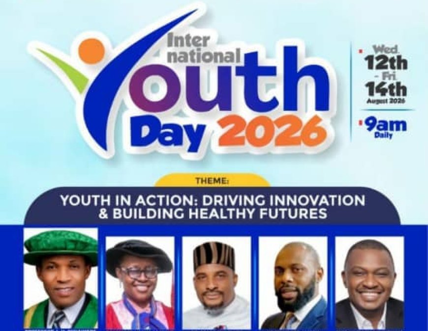 2026 Int'l Youth Day: Stakeholders Urge Institutions to Give Youths Greater Role in Policy, Devt